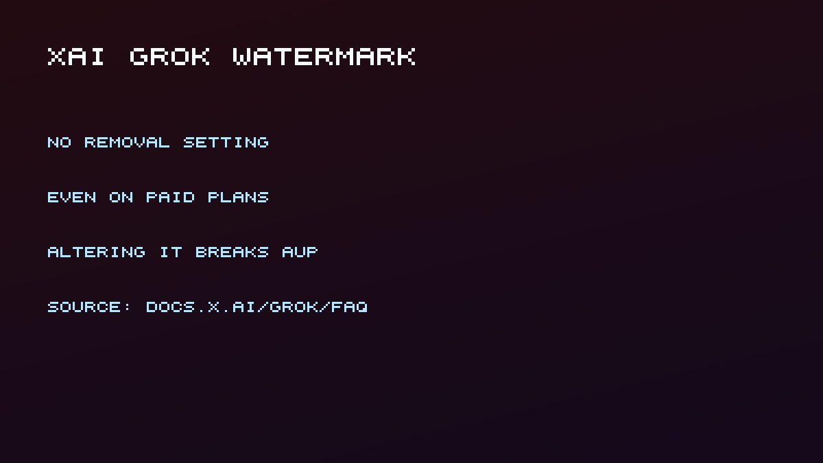 xAI Grok watermark has no removal setting even on paid plans